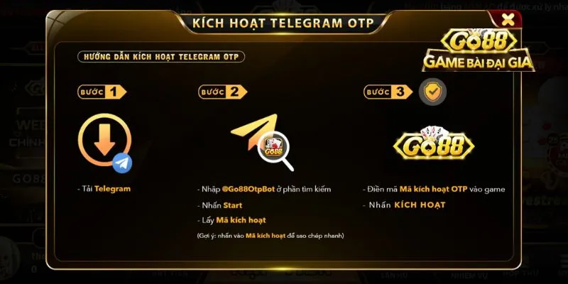 Hướng dẫn cách kích hoạt OTP Go88 trên Telegram chi tiết