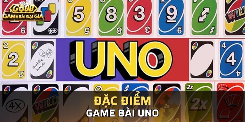 Giới thiệu đôi nét về game bài uno