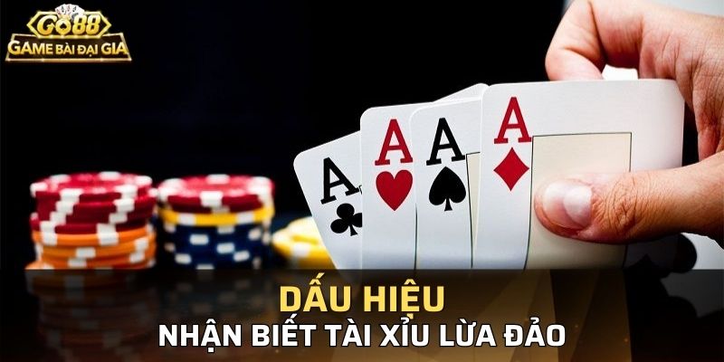 Dấu hiệu để nhận biết tài xỉu online lừa đảo