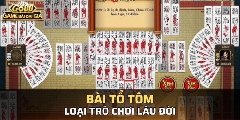 Bài tổ tôm là một nét văn hóa tốt đẹp từ nhiều đời